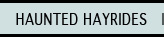 Haunted Hayrides